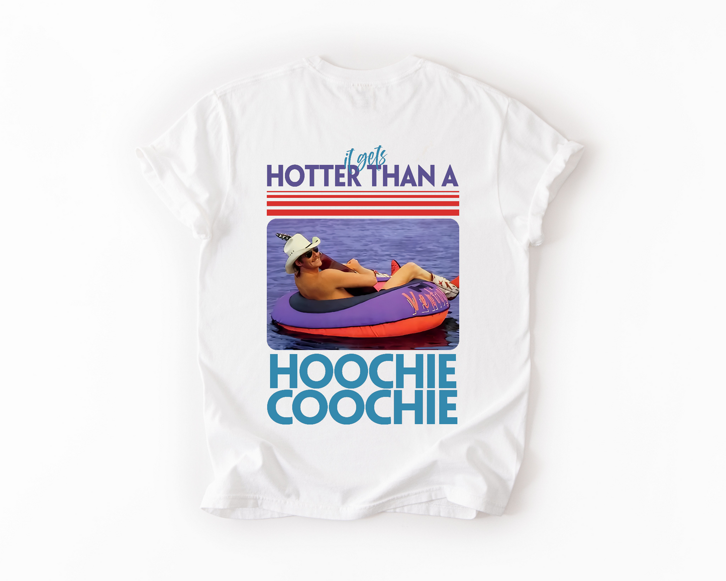 Hotter Than A Hoochie Coochie Graphic Tee (Pre-order Item)