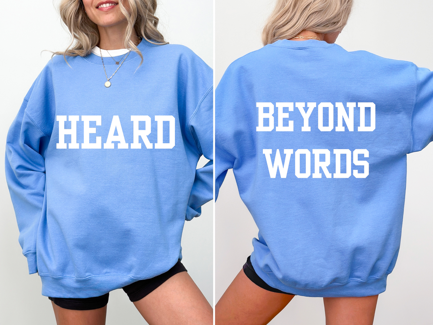 HEARD Beyond Words Graphic Crewneck - Carolina Blue (PRE-ORDER item)
